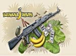  Banana Wars